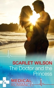 Scarlet Wilson - The Doctor And The Princess.