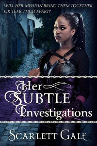 Her Subtle Investigations