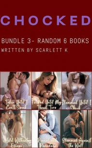 Chocked - Bundle 3