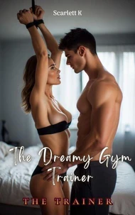 The Dreamy Gym Trainer (The Trainer)