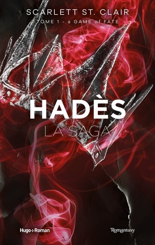 La saga d'Hadès - Tome 01. A game of fate