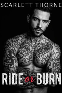 Ride or Burn