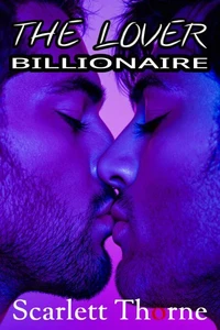 The Lover: Billionaire