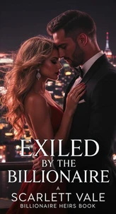 Exiled by the Billionaire