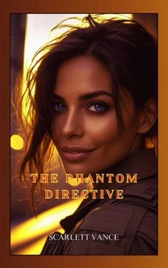 The Phantom Directive