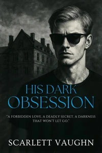 His Dark Obsession