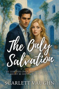 The Only Salvation