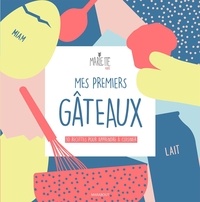 Téléchargement gratuit de livres audio pour zune Mes premiers gâteaux by Marlette  (French Edition) par Scarlette Joubert, Margot Joubert