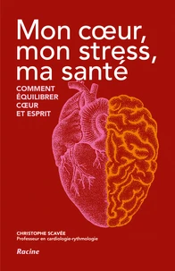 Mon coeur, mon stress, ma santé