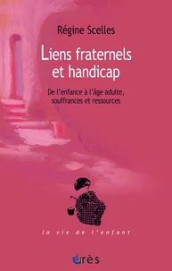 Liens fraternels et handicap
