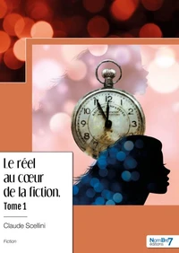 Le réel au coeur de la fiction