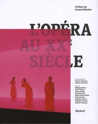 L'opéra au XXe siècle