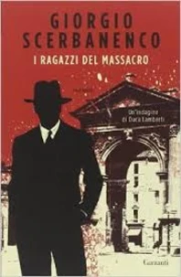 I ragazzi del massacro