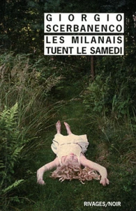 Les Milanais tuent le samedi