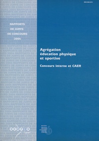  SCEREN et Michel Volondat - Agrégation éducation physique et sportive - Concours interne et CAER.