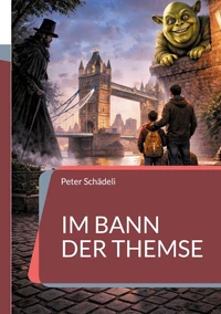 Im Bann der Themse