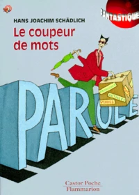 Le Coupeur De Mots