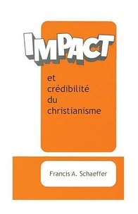 Impact et crédibilité du christianisme