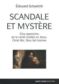 Scandale et mystère