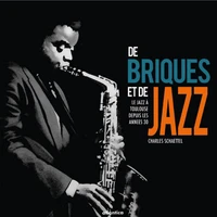 De briques et de jazz
