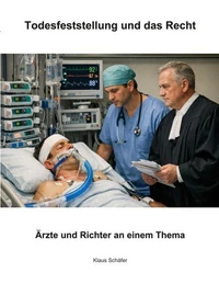 Todesfeststellung und das Recht