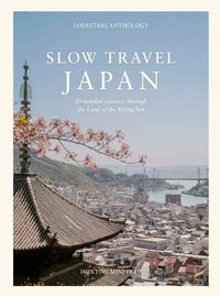 Slow Travel Japan