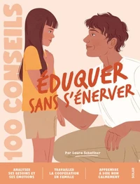 Eduquer sans s'énerver