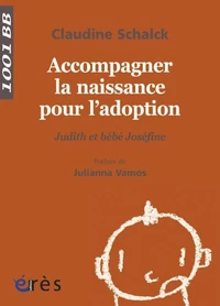 Accompagner la naissance pour l'adoption