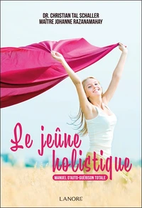 Le jeûne holistique