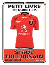 Le petit livre du Stade Toulousain