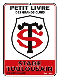 Le petit livre du Stade toulousain