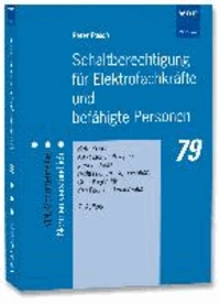 Schaltberechtigung für Elektrofachkräfte und befähigte Personen