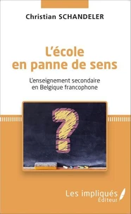 L'école en panne de sens