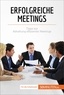 Schandeler Florence - Coaching  : Erfolgreiche Meetings - Tipps zur Abhaltung effizienter Meetings.