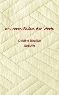 am roten Faden der Worte