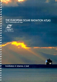 The European Solar Radiation Atlas. Volume 1, Fundamentals And Maps