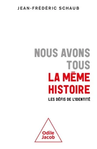 Nous avons tous la même histoire