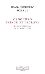 Oroonoko prince et esclave