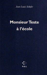 Monsieur Teste à l'école