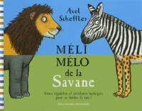 Méli mélo de la savane