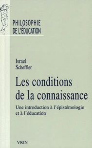 Les conditions de la connaissance
