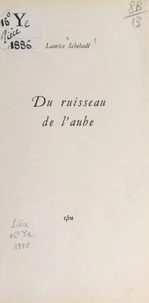 Du ruisseau de l'aube