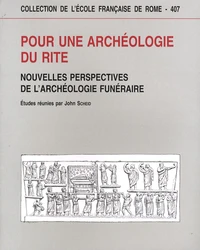 Pour une archéologie du rite