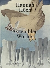  Scheidegger & Spiess - Hannah Höch - Assembled Worlds.