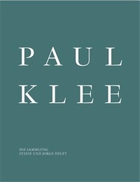  Scheidegger & Spiess - Paul Klee The Collection of Sylvie and Jorge Helft.