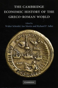 The Cambridge Economic History of the Greco-Roman World