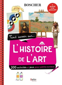 Tout savoir sur... l'histoire de l'art