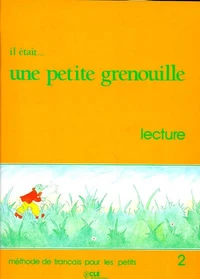 Il Etait... Une Petite Grenouille Lecture 2