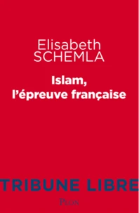 Islam, l'épreuve française