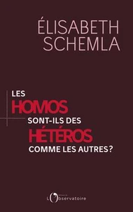 Les homos sont des hétéros comme les autres ?